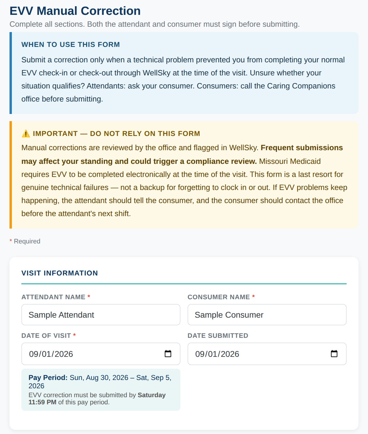 Top of the EVV correction form: the two notice boxes, attendant and consumer name fields, date of visit with the pay period deadline shown, and date submitted